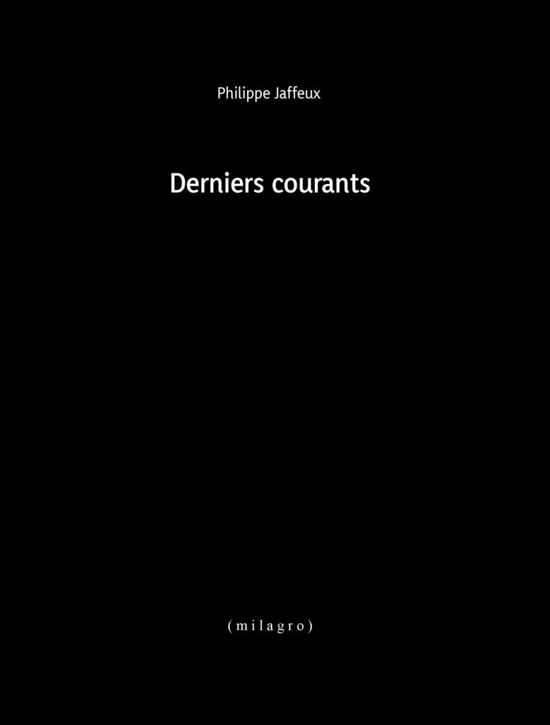 DERNIERS COURANTS